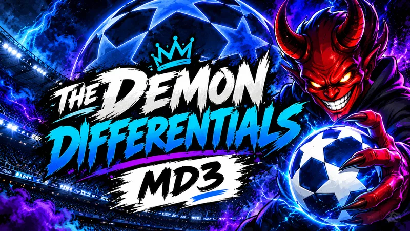 UCL Fantasy MD3: 5 Differentials Nobody Owns